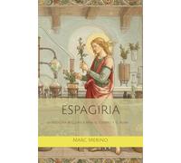 ESPAGIRIA: La Medicina Alquímica para el Cuerpo y el Alma