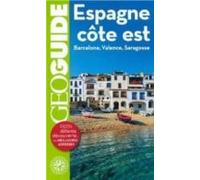 Espagne Côte Est: Barcelone Valence Saragosse