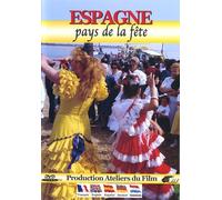 Espagne : Le pays de la fête [Francia] [DVD]