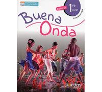 Espagnol 1re A2/B1 Buena onda