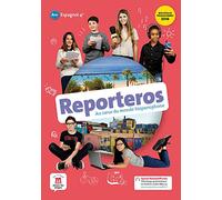 Espagnol 4e A1-A2 Reporteros: Livre de l'élève
