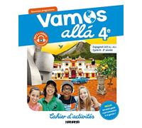 Espagnol 4e Vamos alla: Cahier d'activités
