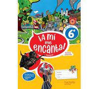 Espagnol 6e A mi me Encanta: Livre cahier