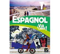 Espagnol Tle B2 Via libre!: Manuel