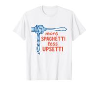 Espaguetis Más Espaguetis Menos Upsetti Comida Divertida Aliment Camiseta