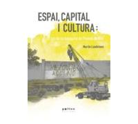Espai Capital I Cultura: El Cas De La Mesquita De Premia De Mar