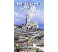 ESPAIS DE LA BATALLA DE L'EBRE (PIOLET)