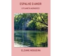 Espalhe O Amor (ebook)