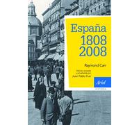 España: 1808-2008: 3ª edición actualizada: 1 (Ariel Historia)
