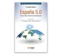España 5.0. Hacia Un Nuevo Modelo De Reindustrializacion