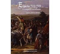 España 702 - 719: La Conquista musulmana (Historia y Geografía)