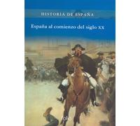 España al comienzo del siglo XX (Historia de España)