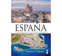 España anatomía de un país extraordinario (MISCELANEA)