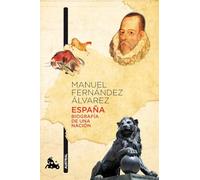 España: Biografia De Una Nacion