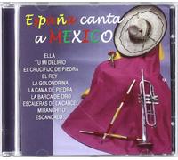 Espana Canta a Mexico [CD de audio] Various