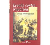 España contra Napoleón (Ensayo histórico)