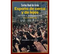 España de cerca y de lejos: Un viaje al desengaño, 1942: 53 (LOS VIAJEROS)