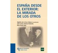 España Desde El Exterior: La Mirada De Los Otros