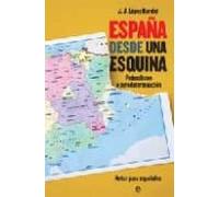 España Desde Una Esquina: Federalismo O Autodeterminacion