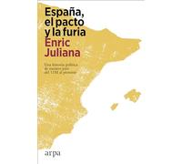 España, el pacto y la furia (Política)