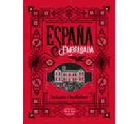 España embrujada: Un recorrido terrorífico por misterios, leyendas y secretos ocultos (No ficción ilustrados)