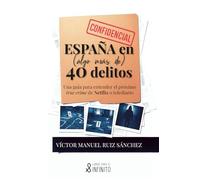 España en (algo más de) 40 delitos: Una guía para entender el próximo true crime de Netflix o telediario