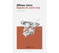 España en carne viva: MARGIN - Colección Ensayos (Edición crítica con introducción y notas)