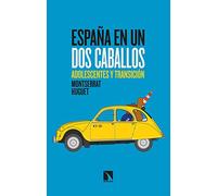 España en un dos caballos: Adolescentes y Transición: 821 (Mayor)