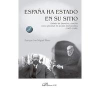 España ha estado en su sitio. Estado de Derecho y nación como plenitud de acción democrática (1907-1936)