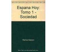 Espana Hoy: Tomo 1 - Sociedad