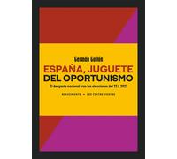 España, juguete del oportunismo. | Germán Gullón