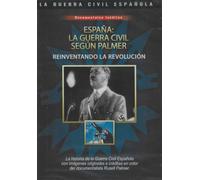 España: La Guerra Civil Según Palmer - Reinventando la Revolución DVD Edición Slim