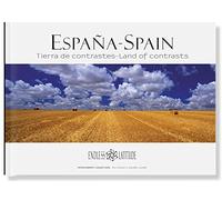 ESPAÑA - SPAIN. Tierra de contrastes - Land of contrasts. ***** Libro con fotografías panorámicas. COLECCIÓN: GUÍAS FOTOGRÁFICAS DE ESPAÑA. Textos en español e inglés. Formato de viaje.