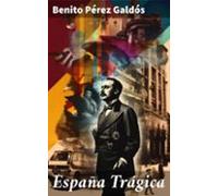 España Trágica (ebook)