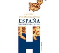 España, tres milenios de historia (Biblioteca Clásica)
