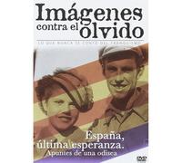 España-Última esperanza [Imagenes para el Olvido] [DVD]