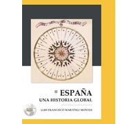 ESPAÑA UNA HISTORIA GLOBAL