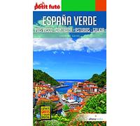 España Verde. Galicia, Asturias, Cantabria y País Vasco (Petit Futé. Country guide)