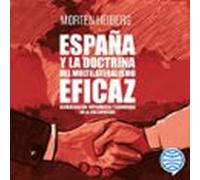España Y La Doctrina Del Multilateralismo Eficaz (audiolibro)