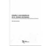 España Y Los Españoles En El Spiegel Historiael. Un Acercamiento A Tra