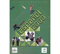 Español 2000 superior alumno: Vol. 3 (SIN COLECCION)