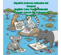 Español: ¡Colorea Animales del Bosque! English: Color Forest Animals! Français: Colorie les Animaux de la Forêt !