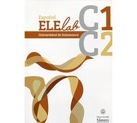 Español ELElab Universidad de Salamanca: C1 C2 (0EX0014) (Español para extranjeros ; 14)