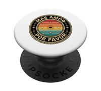 Español Inspirador Más Amores por Favor Mas Amor por Favor PopSockets PopGrip Adhesivo