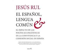 ESPAÑOL LENGUA COMUN,EL | Jesús Rul