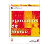 Español lengua extranjera. Ejercicios de léxico. Nivel inicial. ( Colección PRACTICA) | Pablo Martínez Menéndez