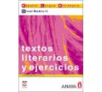 Español lengua extranjera. Textos y ejercicios literarios. Nivel medio II | Concepción Bados Ciria