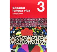 Español lengua viva. Con CD Audio. Per le Scuole superiori: ESPAÑOL LENGUA VIVA 3 LIBRO ALUMNO+CD - 9788497130448: Libro del alumno+cd: Vol. 3