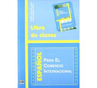 Español para el comercio internacional: Libro de claves