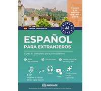 Español para extranjeros: Curso A1 completo para principiantes: Aprende español con un método estructurado. Para uso en clase, con actividades, ... para la enseñanza. Ideal para DELE.: 1 (ELE)